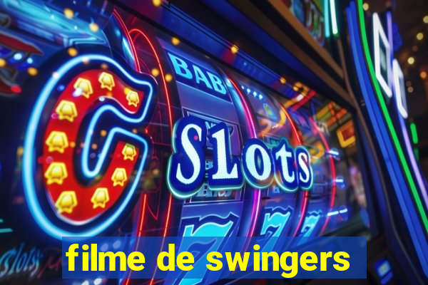 filme de swingers